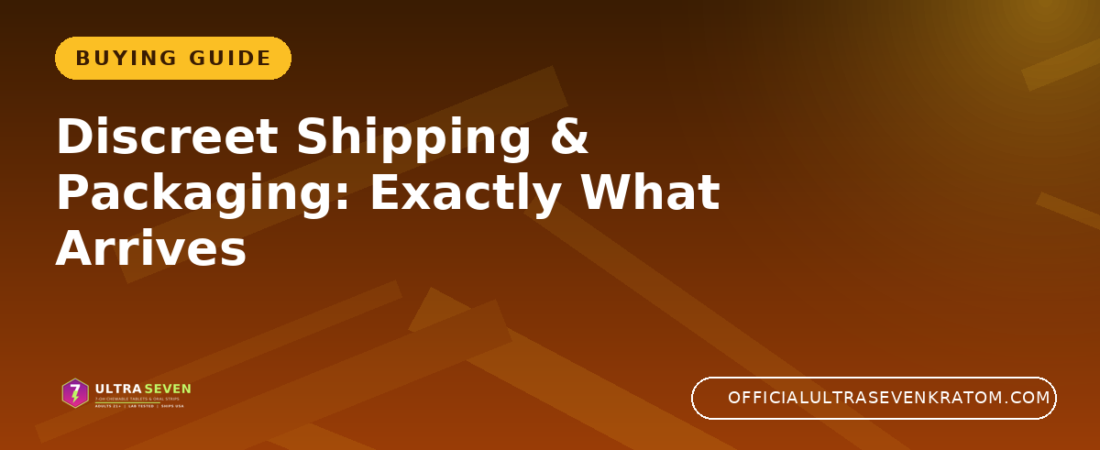 Discreet Shipping & Packaging: Exactly What Arrives